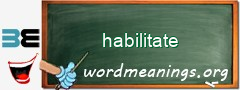 WordMeaning blackboard for habilitate